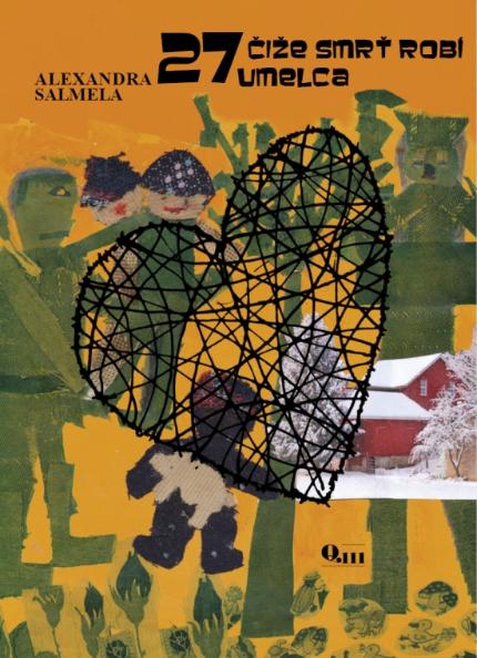 Kniha: 27 čiže smrť robí umelca - Alexandra Salmela