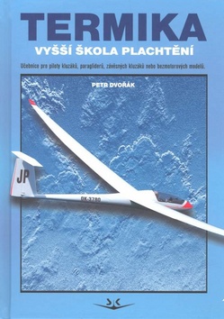 Kniha: Termika vyšší škola plachtění