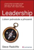 Kniha: Leadership - Lídrem jednoduše a přirozeně - Steve Radcliffe
