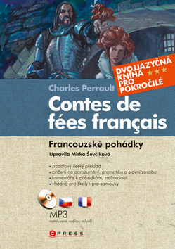 Kniha: Contes de fées francais Francouzské pohádky - Dvojjazyčná kniha + MP3 - Charles Perrault