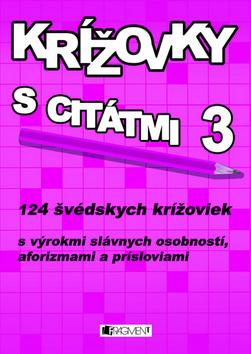 Kniha: Krížovky s citátmi 3 - autor neuvedený
