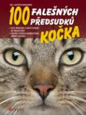 Kniha: Kočka 100 falešných předsudků - Laetitia Barlerin