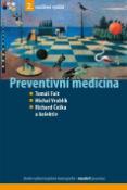 Kniha: Preventivní medicína - Tomáš Fait