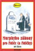 Kniha: Murphyho zákony pro řidiče (a řidičky) - Jiří Žáček