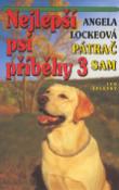 Kniha: Nejlepší psí příběhy 3 - Pátrač Sam - Angela Lockeová