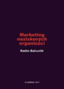 Kniha: Marketing neziskových organizací - Radim Bačuvčík