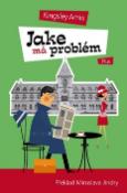 Kniha: Jake má problém - Kingsley Amis