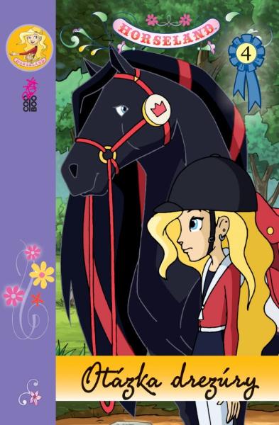 Kniha: Otázka drezúry - Horseland 4