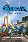Kniha: Šmolkovia Filmový príbeh - Peyo