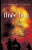 Kniha: Hněv Boží - José Rodrigues dos Santos