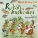Kniha: Rybáři a hastrmani - Miloš Kratochvíl