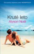 Kniha: Kruté leto - Alyson Noël