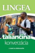 Kniha: Taliančina konverzácia - s nami sa dohovoríte - Kolektív