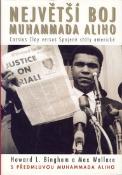 Kniha: Největší boj Muhammada Aliho - Cassius Clay versus USA - Howard L. Bingham, Max Wallace