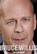 Kniha: Bruce Willis - Poslední skaut - Imrich Rešeta