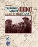 Kniha: Československý zahraniční odboj za 2. světové války na západě - František Emmert