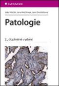 Kniha: Patologie - 2., doplněné vydání - Jirka Mačák