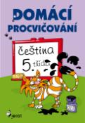 Kniha: Domácí procvičování čeština 5. třída - Petr Šulc