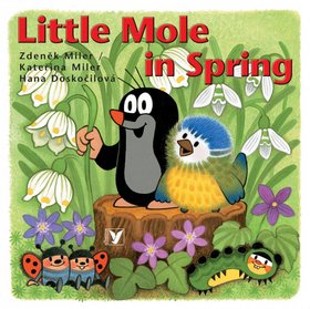 Kniha: Little Mole in Spring - Hana Doskočilová