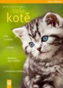 Kniha: Vaše kotě - Brigite Eilert-Overbeck