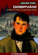 Kniha: Jonáš Fink Dospívání - Komiksový román ze stalinistické Prahy - Vittorio Giardino