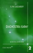 Kniha: Diagnostika karmy 2 Část první - Kniha druhá - Sergej Lazarev
