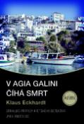 Kniha: V Agia Galini číhá smrt - Krimi - Klaus Eckhardt