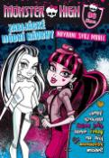 Kniha: Monster High Zabijácké módní návrhy - Navrhni svůj model - Mattel