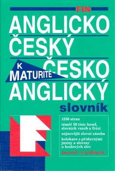 Kniha: Anglicko český česko anglický slovník k maturitě