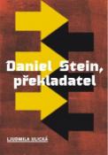 Kniha: Daniel Stein, překladatel - Ľudmila Ulická