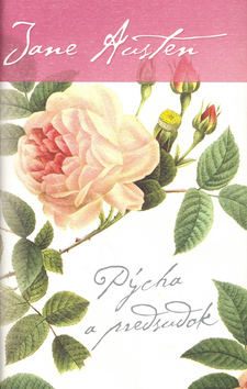 Kniha: Pýcha a predsudok - Jane Austenová