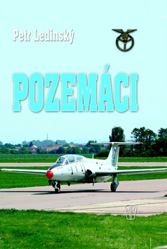 Kniha: Pozemáci - Petr Ledinský