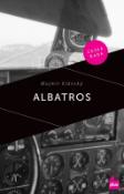 Kniha: Albatros - Mojmír Klánský
