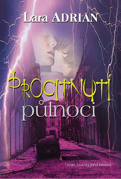 Kniha: Procitnutí půlnoci - Lara Adrian
