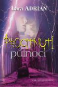 Kniha: Procitnutí půlnoci - Lara Adrian