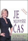 Kniha : Je nejvyšší čas - Co je třeba udělat, abyste dosáhly finanční svobody