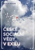 Kniha: České sociální vědy v exilu - Miloslav Petrusek