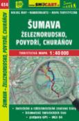 Skladaná mapa: Šumava - Železnorudsko, Povydří, Churáňov 1:40 000 - 434