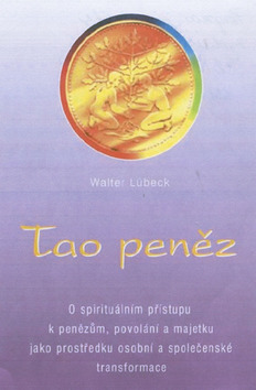 Kniha: Tao peněz - Walter Lübeck