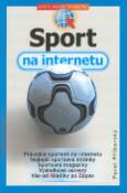 Kniha: Sport na Internetu - Svět na Internetu - Pavel Příborský