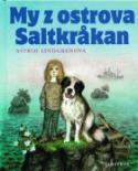 Kniha: My z ostrova Saltkrakan - Astrid Lindgrenová, Jan Černý