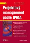 Kniha: Projektový management podle IPMA - Jan Doležal; Pavel Máchal; Branislav Lacko