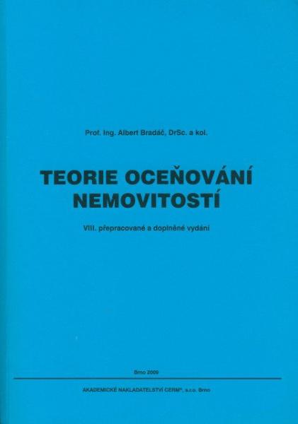 Kniha: Teorie oceňování nemovitostí (VIII. přepracované a doplněné vydání) - Albert Bradáč