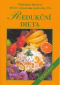Kniha: Redukční dieta - 122 receptů - Alexandra Jirkovská, Vladimíra Havlová