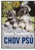 Kniha: Chov psů - Zdeněk Procházka