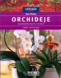 Kniha: Orchideje - Nejkrásnější druhy a hybridy, výběr, pěstování - Jörn Pinske, neuvedené