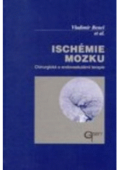 Kniha: ISCHÉMIE MOZKU - Vladimír Beneš et al.