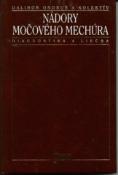 Kniha: Nádory močového mechúra - Diagnostika a liečba - Dalibor Ondruš; Elena Bolješíková; Ján Breza