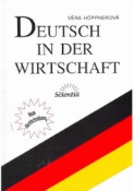 Kniha: Deutsch in der Wirtschaft - Věra Höppnerová