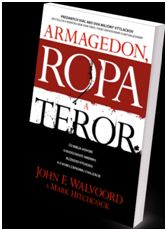 Kniha: Armagedon, ropa a teror - Čo Biblia hovorí o budúcnosti Ameriky, Blízkeho východu a o konci západnej civilizácie. - John F. Walvoord; Mark Hitchcock